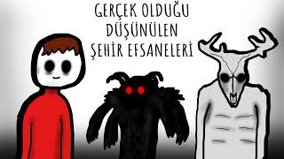 Gerçek Olduğu Düşünülen Halk Efsaneleri
