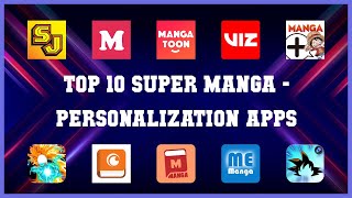 Top 10 Super Manga Android Apps screenshot 1