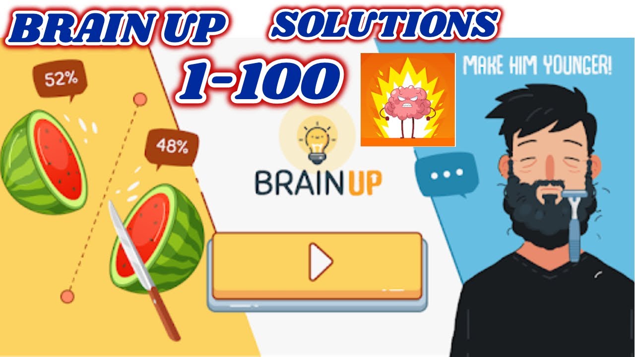 Brain Up Game All Levels 1 100 Gameplay Walkthrough (IOS Android) By Azure Global