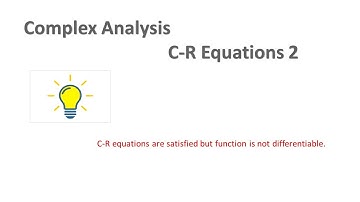 Complex Analysis | Analytic Functions| C R Equations 2