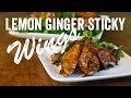 Lemon Ginger Sticky Wings Recipe: Bits & Pieces - Season 1, Ep. 6