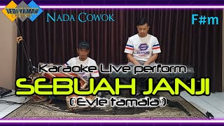 Sebuah janji Karaoke (Evie Tamala) nada cowok F#m