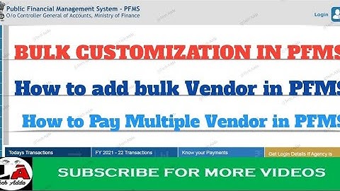 Bulk Customization in PFMS|| How to add bulk Vendor in PFMS|| How to Pay Multiple Vendor in PFMS