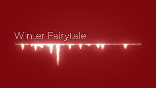 Winter Fairytale - Christmas Song Composed by AIVA