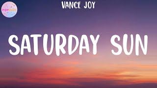 Vance Joy - Saturday Sun (Lyrics) Resimi