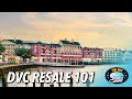 DVC Resale 101 | The DVC Show | 06/14/21