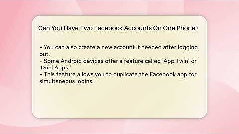 Can You Have Two Facebook Accounts On One Phone? - Everyday-Networking