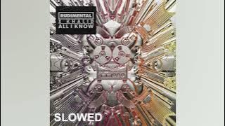 Download lagu Rudimental & Khalid - All I Know (Slowed)