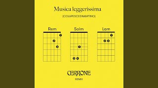 Musica leggerissima (Cerrone Remix) chords