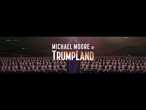 Michael Moore In TrumpLand: 