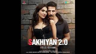 Sakhiyan2.0 - Akshay Kumar - BellBottom - Vaani Kapoor - Maninder Buttar - Tanishk B - Zara Khan