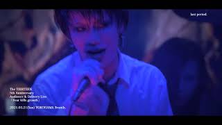 The THIRTEEN 5th Anniversary「Fear kills growth」at YOKOHAMA Bronth. (Live Digest)＜for J-LODlive＞