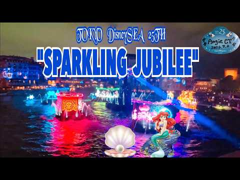 TOKYO DisneySEA 25TH"Sparkling Jubilee"/2026-07-02 Part3 #オフ会