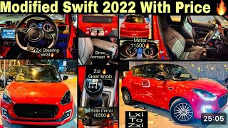 Swift Base to Top✅ Swift LXI Modification With Price✅ Swift modified || Swift genuine power window🔥