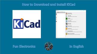 How to Download and Install KiCad (Step-by-Step Tutorial)