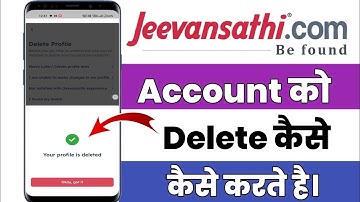 Jeevansathi Account Delete Permanently | How To Delete Jeevansathi Account Permanently 2024