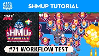 Making an Advanced Shmup #71  Workflow Test  Pico8 Hero