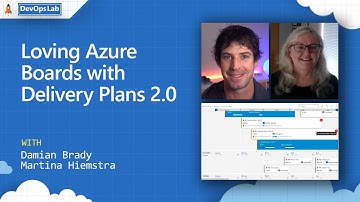 Loving Azure Boards with Delivery Plans 2.0