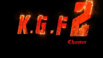 KGF Chapter 2 Intro Making With Kinemaster || KGF Intro Editing With Kinemaster | KGF 2 text Edit