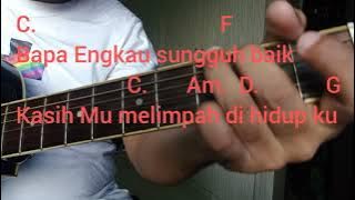 Bapa Engkau Sungguh Baik - Tutorial Kunci Gitar Lagu Rohani Untuk Pemula - @benidiktusruing