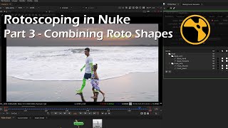 Rotoscoping in Nuke - Part 3 - Combining Alphas | Nuke Tutorial Net Worth