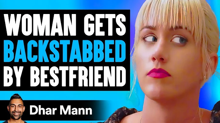 Girl Backstabs Her Best Friend, What Happens Next Is Going To Shock You | Dhar Mann