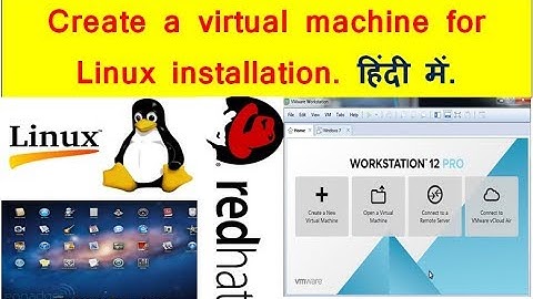 Create a virtual machine for Linux installation in Hindi by rohit shanu
