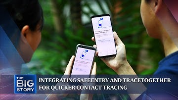 Integrating SafeEntry and TraceTogether for quicker contact tracing | THE BIG STORY