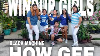 HOW GEE - BLACK MACHINE | DANCE FITNESS | WINDUP GIRLS | ANDOK SHR