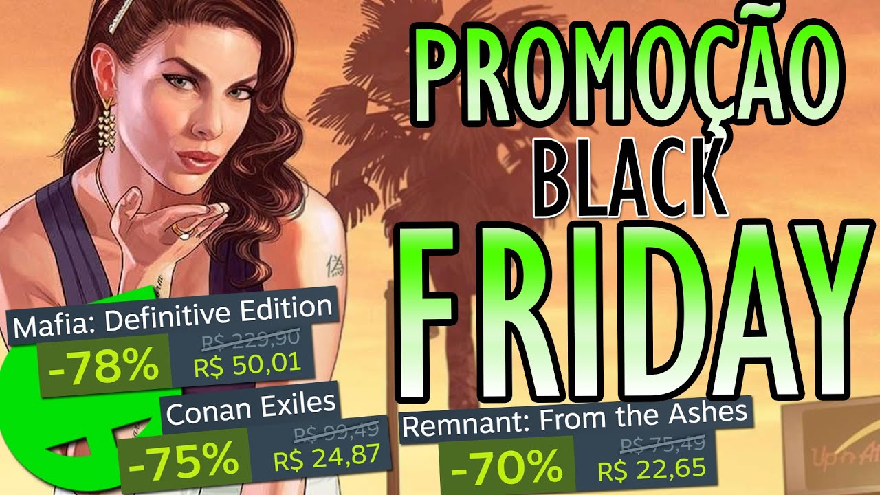 Confira os 20 Jogos mais vendidos da semana na Steam durante a Black Friday