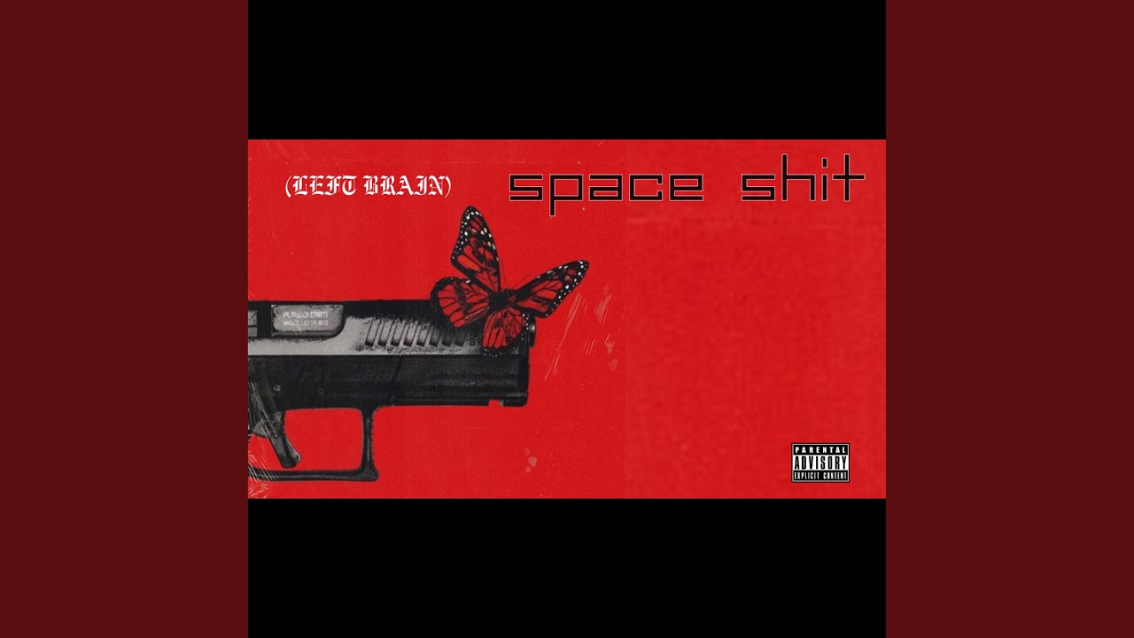 Guarda space shit (LEFT BRAIN) su YouTube Guarda space shit (LEFT BRAIN) su YouTube