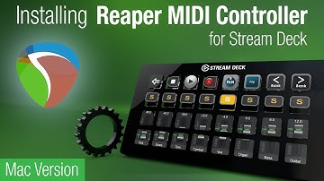 Reaper MIDI Controller for Stream Deck Mac Installation