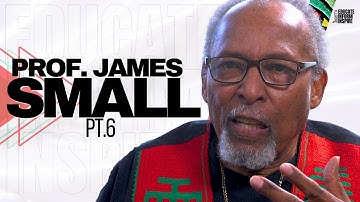 Prof. James Small : Christianity Started Out As A Political System Before It Became A Religion Pt.6