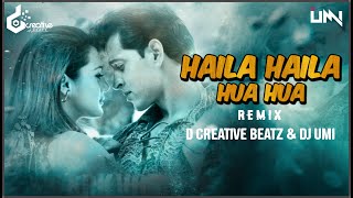 Haila Haila Hua Hua (Tapori Mix) DJ Umi x D Creative Beatz | Koi Mil Gaya | Preity Zinta, Hritik R