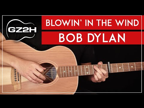 Blowin' In The Wind Guitar Tutorial Bob Dylan Guitar Lesson |Easy Chords + Strumming|