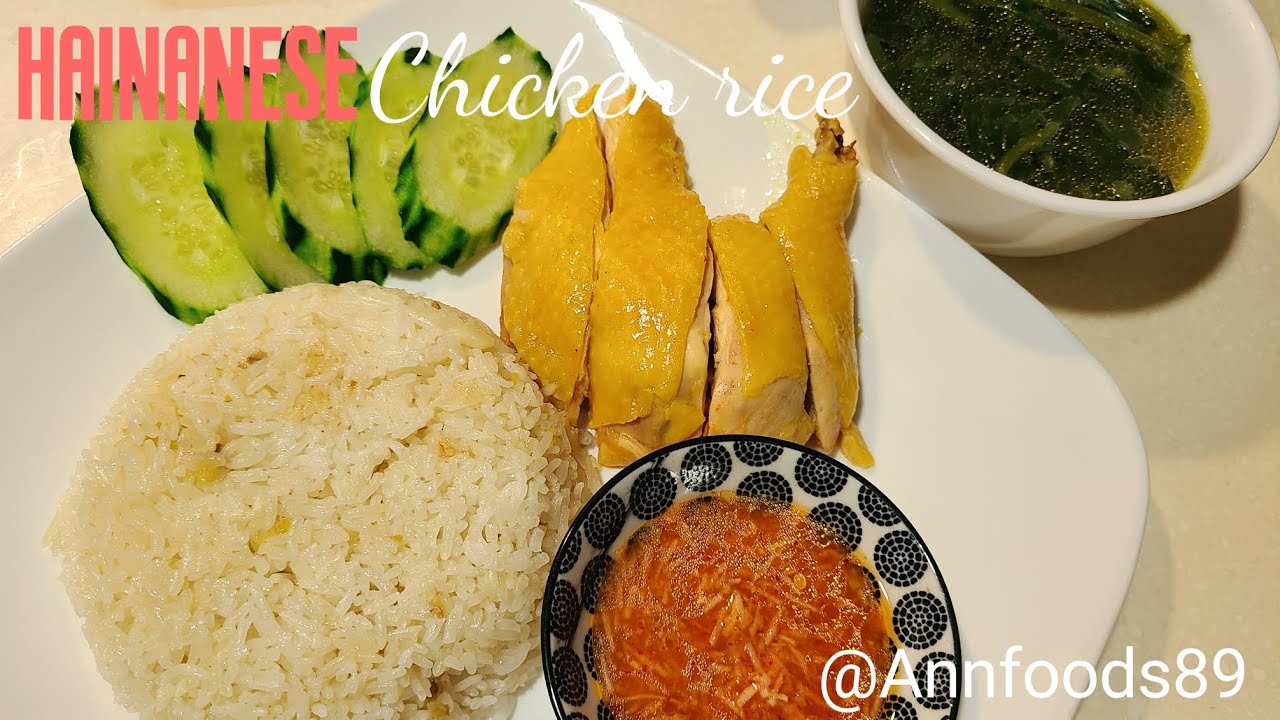 HAINANESE CHICKEN RICE COMPLETE RECIPE / Chicken Rice Recipe - YouTube