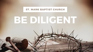 SMBC Sunday Service: Be Diligent - June 28, 2020