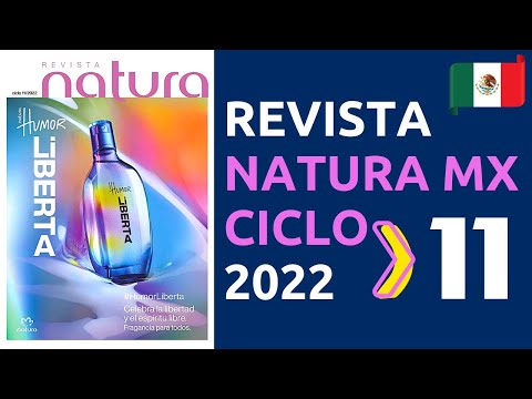 ✅ CATÁLOGO NATURA MÉXICO Ciclo 11 2022 ?