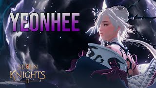 Seven Knights 2 - Myth Yeonhee [ Skill Preview ]