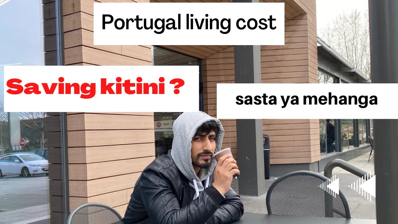 Portugal living expenses +food cost 2022.House rent +bills+groceries