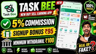 Task Bee 95 Signup Bonus | Buy Sell New App Full Review | Task Bee Real or Fake? 🤡 | 5% Commission screenshot 5