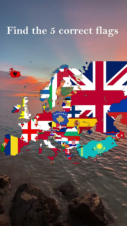 Find the 5 Correct European Flags