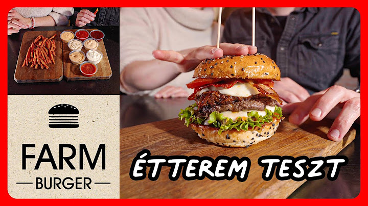 Farm Burger - Étterem teszt