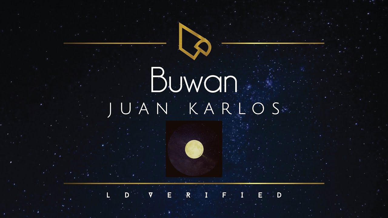 Juan Karlos  Buwan Lyric Video
