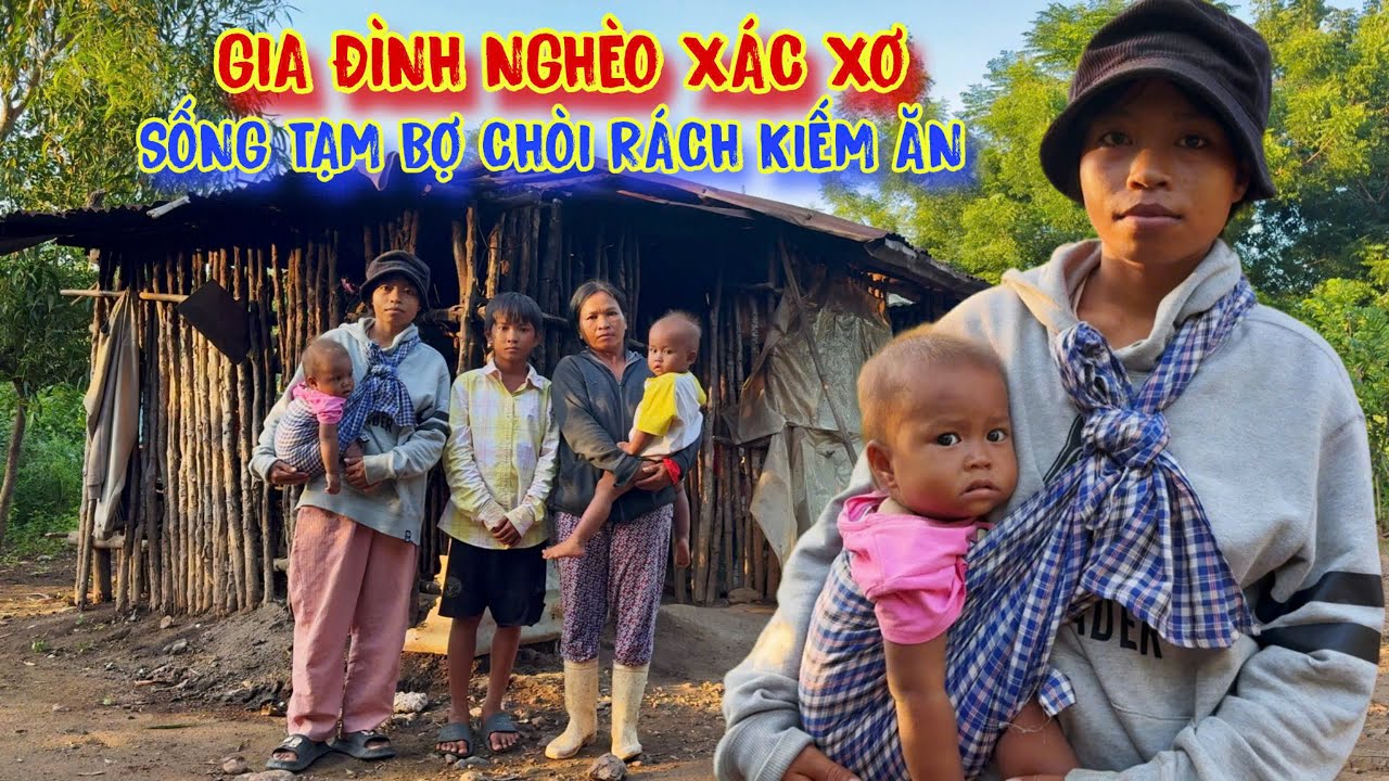 2 MẸ CON sống tạm bợ căn chòi mục nát KIẾM CƠM - tập 1567