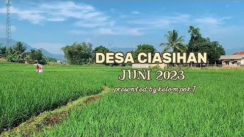 Film Dokumenter: “Sejarah Desa Ciasihan”
