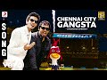 Vanakkam chennai  chennai city gangsta song  anirudh