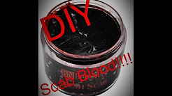 DIY Scab Blood / Thick Blood