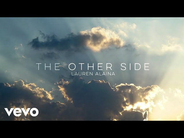 Lauren Alaina - The Other Side (Official Lyric Video) class=