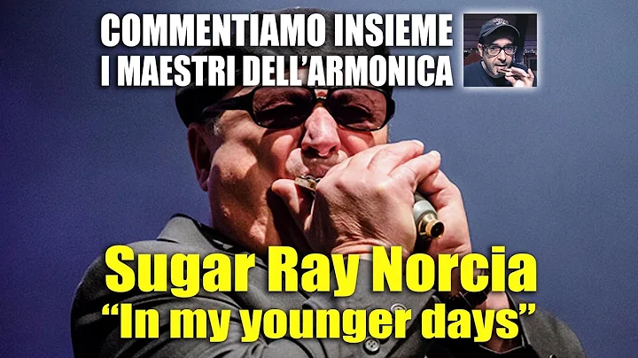 Sugar Ray Norcia "In my younger days" - Commentiam...